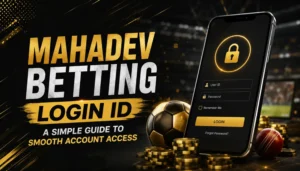 Mahadev Betting Login ID